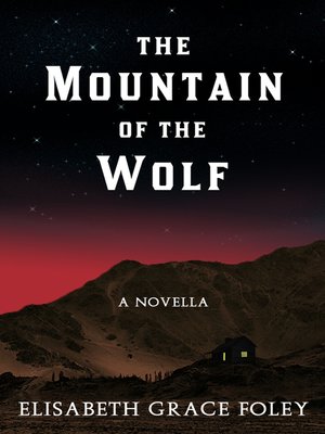 cover image of The Mountain of the Wolf
